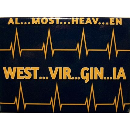 Almost Heaven West Virginia Heartbeat Fridge Magnet