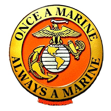 Once a Marine Always a Marine United States Marine Corps Fridge Magnet