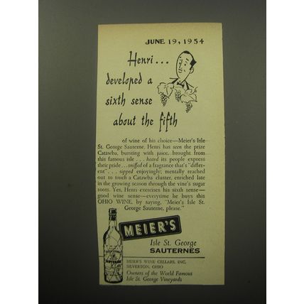 1954 Meier's Isle St. George Sauterne Wine Ad - Henri developed a sixth sense