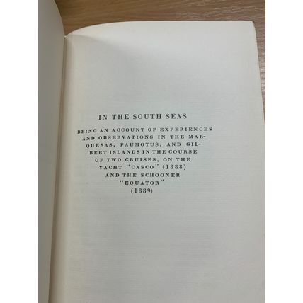 RARE* 1922 ROBERT LOUIS STEVENSON "IN THE SOUTH SEAS etc" VOL 16 BOOK (P7)