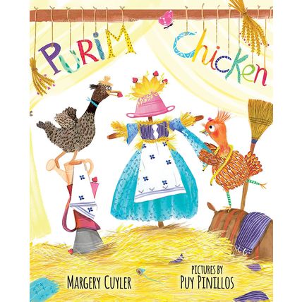The Purim Chicken by Margery Cuyler (2017, Picture Book)-NEW-FAST SHIPPING