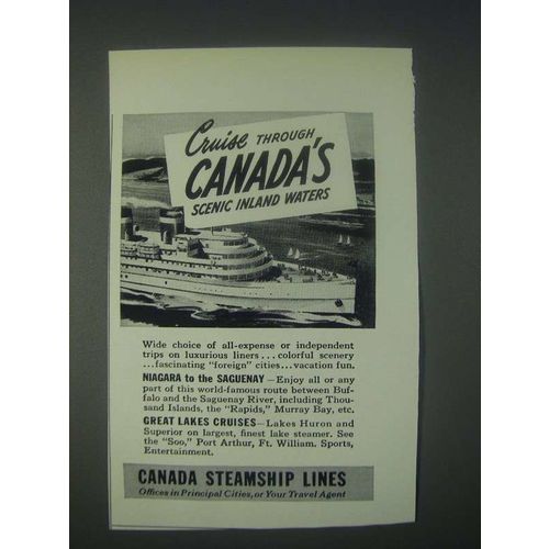 1947 Canada Steamship lines Ad - Cruise Through Canada's Scenic Inland Waters
