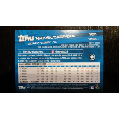 2017 Topps Card # 150 Miguel Cabrera Near Mint (7) Detroit Tigers