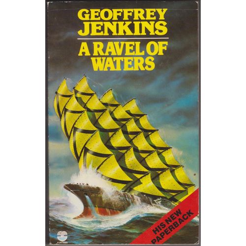 A Ravel of Waters, by Geoffrey Jenkins