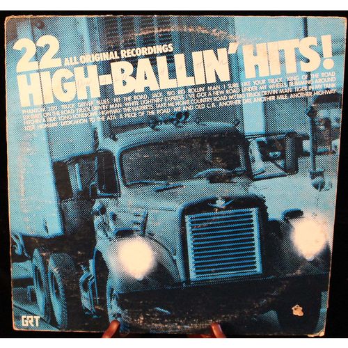 GRT #2103-709 "22 High-Ballin' Hits!" original recordings; road music; double LP