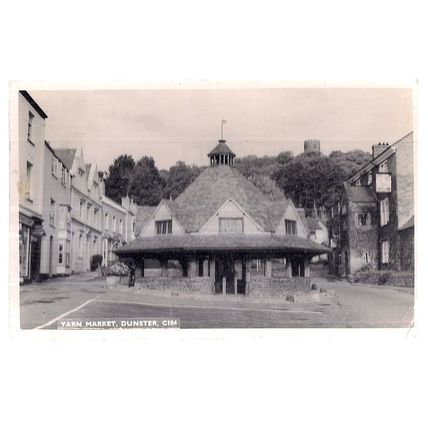 YARN MARKET, DUNSTER, SOMERSET used postcard by RP Blackmore, Minehead 1960 pm =