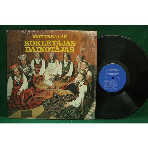 Latvian Folk Ensemble, Montreal - Montrealas Kokletajas Dainotajas - LF 101 - NM