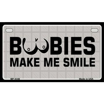 Boobies Make Me Smile Metal Bike License Plate funny sign boobs show me your tit