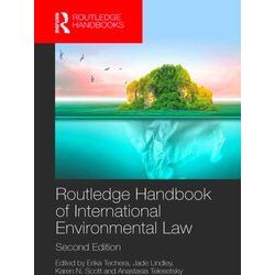 Routledge Handbooks in Law: Routledge Handbook of International Environmental La