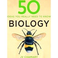 50 Biology Ideas You Really Need To Know