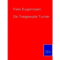 De Toegewijde Tuinier