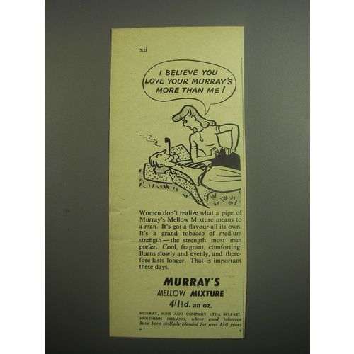 1948 Murray's Mellow Mixture Ad - I believe you love