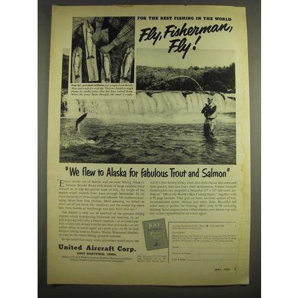 1952 United Aircraft Corp. Ad - For the best fishing in the world fly