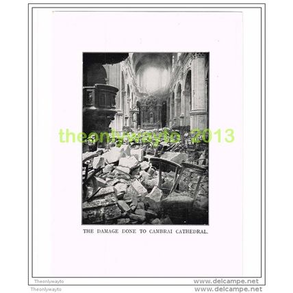 DAMAGE DONE TO CAMBRAI CATHEDRAL, FRANCE, PHOTO BOOK ILLUSTRATION c1914