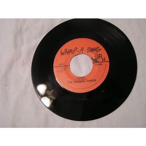 The Raunch Hands 45-FORD/THE STROLL