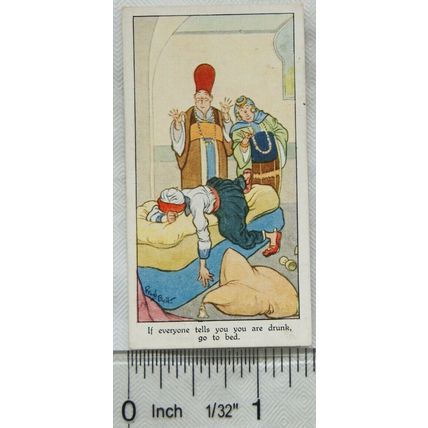1931 Churchman Eastern Proverbs No. 12 If everyone tells you you are drunk