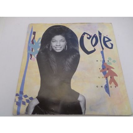 Natalie Cole - 2 x 7" vinyl Singles - Wild Women Do and Miss You Like Crazy