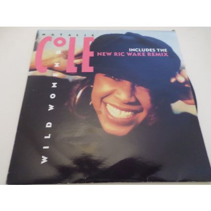 Natalie Cole - 2 x 7" vinyl Singles - Wild Women Do and Miss You Like Crazy