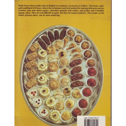 Delicious Home-Made Petits Fours Cook Book