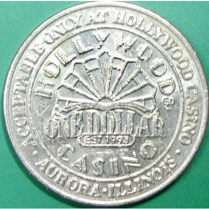 Hollywood. $1 Casino Token. Aurora, IL. U75.