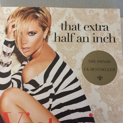 NEW Victoria Beckham That Extra Half an Inch Paperback Book