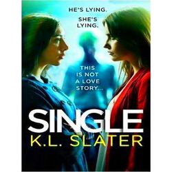 Single A Totally Gripping Psychological Thriller Full Of Twists