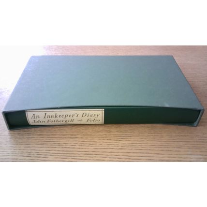An Innkeeper's Diary. John Fothergill (Folio Edition Hardback & Slipcase)