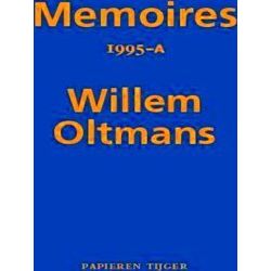 Memoires Willem Oltmans 61 - Memoires 1995-A