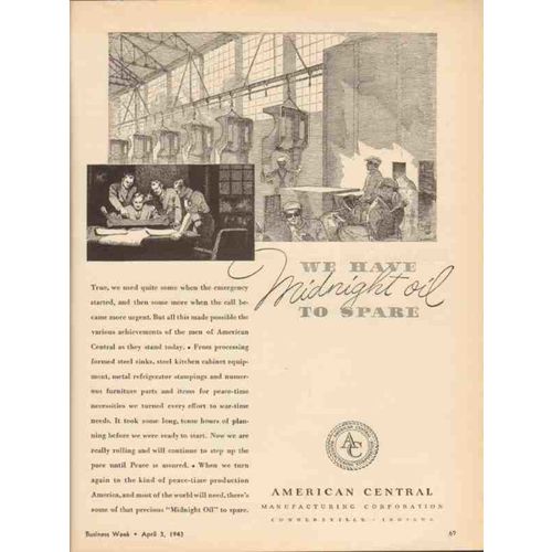 AMERICAN CENTRAL MFG COMPANY 1943 midnight oil to spare vintage ad