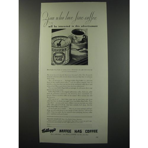 1930 Kellogg's Kaffee Hag Coffee Ad - You who love fine coffee