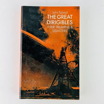 The Great Dirigibles Paperback Book John Toland