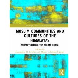 Routledge South Asian Religion Series: Muslim Communities and Cultures of the Hi