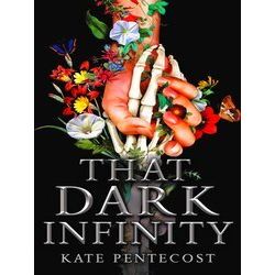 That Dark Infinity