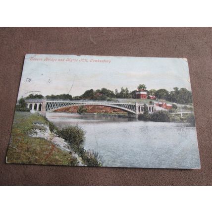 1908 fr Postcard -Severn Bridge & Mythe Hill, Tewkesbury - Gloucestershire