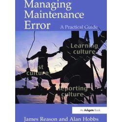 Managing Maintenance Error