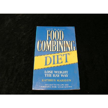 Food Combining Diet by Kathryn Marsden