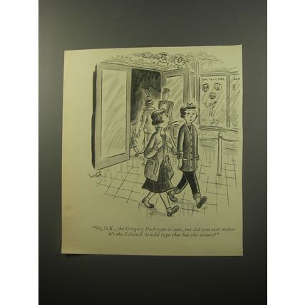 1950 Cartoon by Syd Hoff - So, O.K., the Gregory Peck type is cute