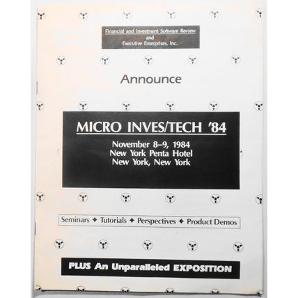 Micro Invest/Tech '84 - Program - November 8-9, 1984. New York City.