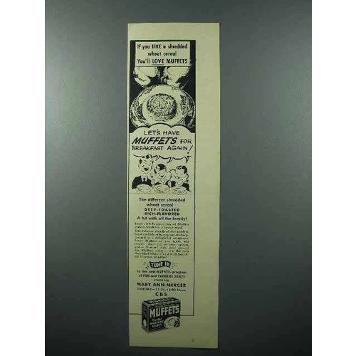 1943 Quaker Muffets Cereal Ad - You'll Love