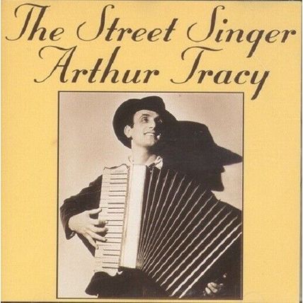 Arthur Tracy: The Street Singer (used CD)