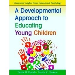 A Developmental Approach To Educating Young Children