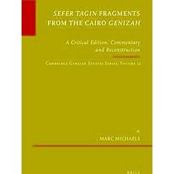 Sefer Tagin Fragments from the Cairo Genizah: A Critical Edition, Commentary and