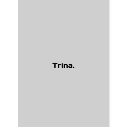 Trina. In English /Trina.