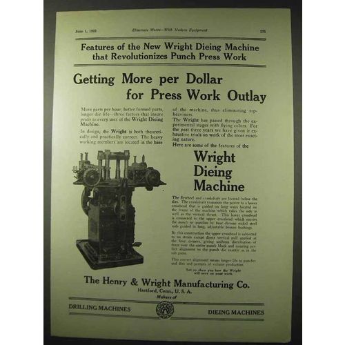 1922 Henry & Wright Dieing Machine Ad - More per Dollar