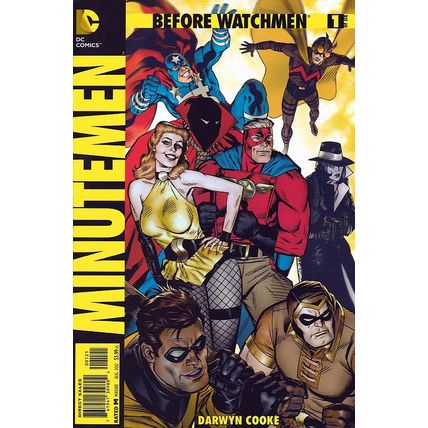 Before Watchmen: Minutemen (2012 Ltd) # 001 NM 1in25 VARIANT MODERN AGE COMICS