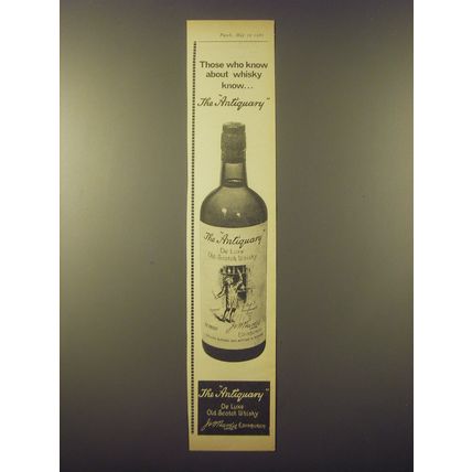 1965 The Antiquary Scotch Ad - Those who know about whisky know The Antiquary