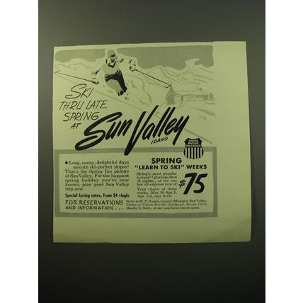 1950 Union Pacific Railroad Ad - Ski thru late spring at Sun Valley Idaho