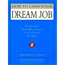 How to Land Your Dream Job
