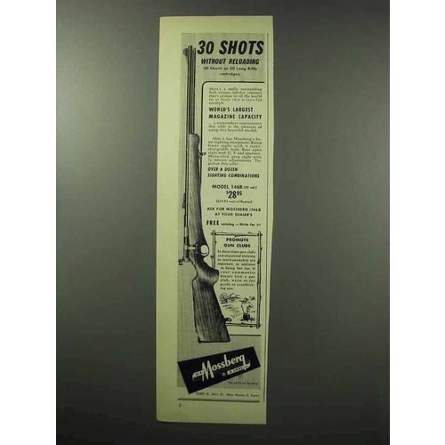 1951 Mossberg 146B Rifle Ad - 30 Shots