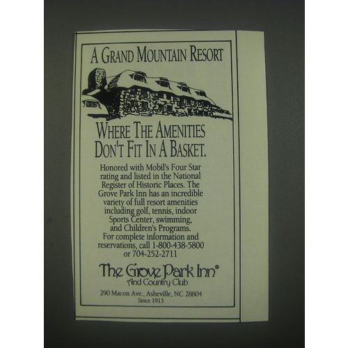 1991 The Grove Park Inn, Asheville, NC Ad - A grand mountain resort